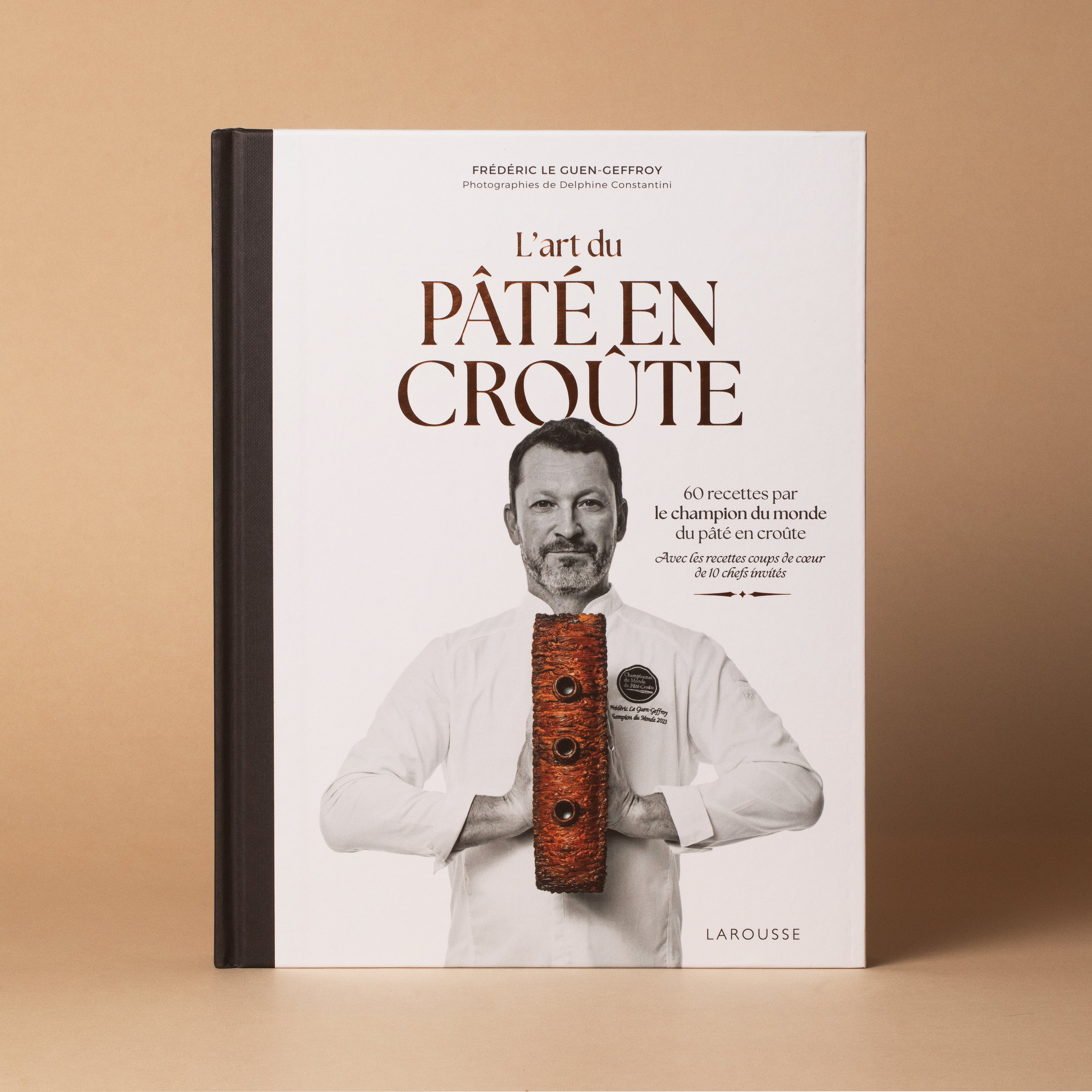 L'art du pâté en croûte - Frédéric Le Guen-Geffroy